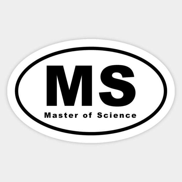 MS (Master of Science) Oval Sticker by kinetic-passion